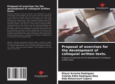 Capa do livro de Proposal of exercises for the development of colloquial written texts. 