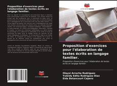 Buchcover von Proposition d'exercices pour l'élaboration de textes écrits en langage familier.