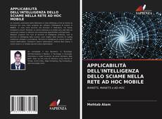 Copertina di APPLICABILITÀ DELL'INTELLIGENZA DELLO SCIAME NELLA RETE AD HOC MOBILE