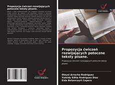 Bookcover of Propozycja ćwiczeń rozwijających potoczne teksty pisane.