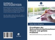 Capa do livro de Grundlagen der Wahrscheinlichkeitsrechnung. Theorie und gelöste Probleme 