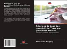 Buchcover von Principes de base des probabilités. Théorie et problèmes résolus