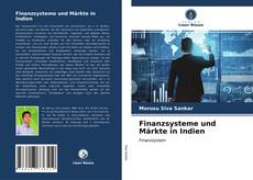 Portada del libro de Finanzsysteme und Märkte in Indien