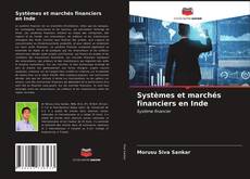 Portada del libro de Systèmes et marchés financiers en Inde