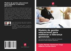 Borítókép a  Modelo de gestão educacional para melhorar a liderança gerencial. - hoz