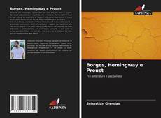 Обложка Borges, Hemingway e Proust