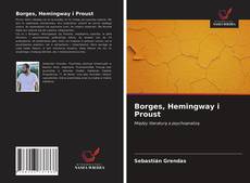 Bookcover of Borges, Hemingway i Proust