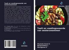Bookcover of Teelt en voedingswaarde van oesterzwammen