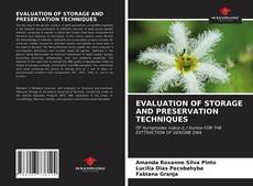 Capa do livro de EVALUATION OF STORAGE AND PRESERVATION TECHNIQUES 