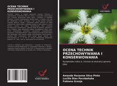 Bookcover of OCENA TECHNIK PRZECHOWYWANIA I KONSERWOWANIA