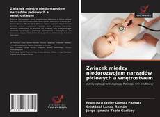 Bookcover of Związek między niedorozwojem narządów płciowych a wnętrostwem