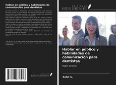 Capa do livro de Hablar en público y habilidades de comunicación para dentistas 