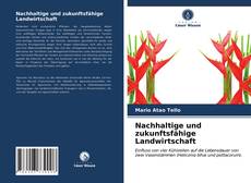 Copertina di Nachhaltige und zukunftsfähige Landwirtschaft