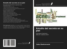 Bookcover of Estudio del secreto en su piel