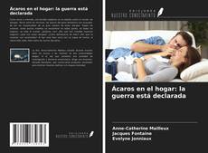 Buchcover von Ácaros en el hogar: la guerra está declarada