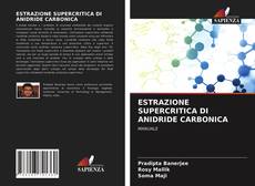 Portada del libro de ESTRAZIONE SUPERCRITICA DI ANIDRIDE CARBONICA