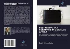 Couverture de BESTRIJDING VAN CORRUPTIE IN ZUIDELIJK AFRIKA