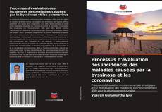 Couverture de Processus d'évaluation des incidences des maladies causées par la byssinose et les coronavirus