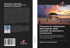 Portada del libro de Processo di valutazione dell'impatto delle malattie da bissinosi e coronavirus