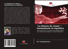 Capa do livro de "La théorie du chaos" : homéostasie et équilibre 