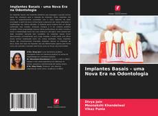 Capa do livro de Implantes Basais - uma Nova Era na Odontologia 