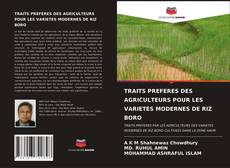 Copertina di TRAITS PREFERES DES AGRICULTEURS POUR LES VARIETES MODERNES DE RIZ BORO