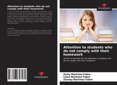 Capa do livro de Attention to students who do not comply with their homework 