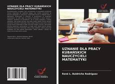 Bookcover of UZNANIE DLA PRACY KUBAŃSKICH NAUCZYCIELI MATEMATYKI