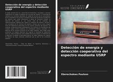 Capa do livro de Detección de energía y detección cooperativa del espectro mediante USRP 
