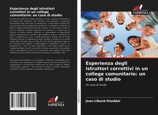 Bookcover of Esperienza degli istruttori correttivi in un college comunitario: un caso di studio