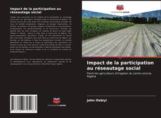 Capa do livro de Impact de la participation au réseautage social 