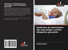Sindrome da attivazione dei macrofagi e artrite idiopatica giovanile的封面