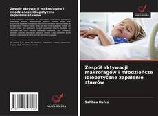 Portada del libro de Zespół aktywacji makrofagów i młodzieńcze idiopatyczne zapalenie stawów