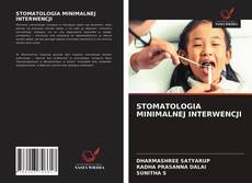 Bookcover of STOMATOLOGIA MINIMALNEJ INTERWENCJI