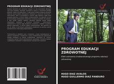 Bookcover of PROGRAM EDUKACJI ZDROWOTNEJ