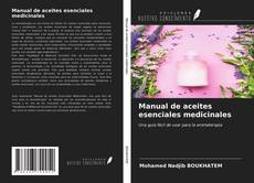 Buchcover von Manual de aceites esenciales medicinales