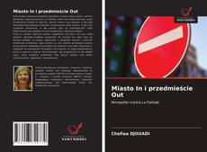 Bookcover of Miasto In i przedmieście Out