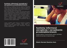 Bookcover of Systemy informacji zarządczej i zarządzanie przedsiębiorstwem