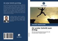 Portada del libro de Ihr erster Schritt zum Erfolg