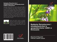 Bookcover of Badania florystyczne i etnobotaniczne w gospodarstwie CARD w Kinszasie