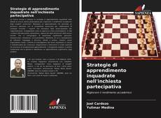 Bookcover of Strategie di apprendimento inquadrate nell'inchiesta partecipativa