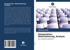 Capa do livro de Komposition, Wahrnehmung, Analyse 