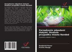 Bookcover of Zarządzanie odpadami stałymi: Studium przypadku miasta Nanded