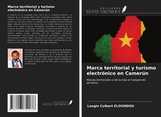 Capa do livro de Marca territorial y turismo electrónico en Camerún 