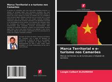 Couverture de Marca Territorial e e-turismo nos Camarões