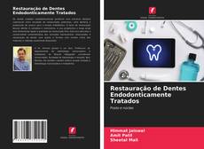 Portada del libro de Restauração de Dentes Endodonticamente Tratados