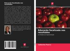 Обложка Educação focalizada nos resultados