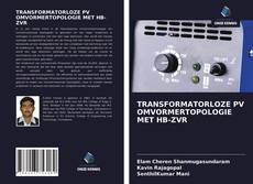 Bookcover of TRANSFORMATORLOZE PV OMVORMERTOPOLOGIE MET HB-ZVR