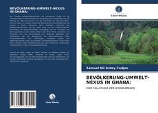 Обложка BEVÖLKERUNG-UMWELT-NEXUS IN GHANA: