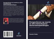 Buchcover von Perspectieven op zwarte en Afro-Amerikaanse doctoraatsopleidingen